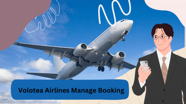 Volotea Airlines Manage Booking