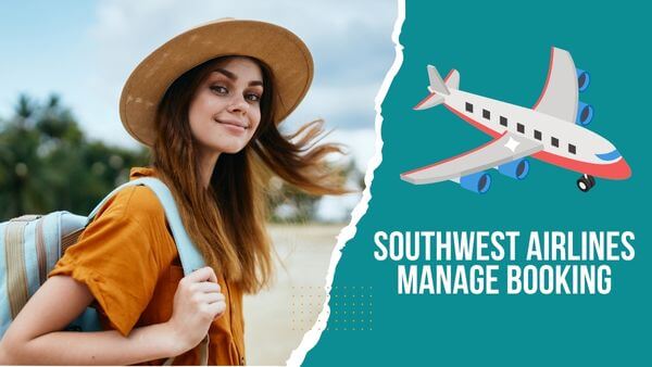 southwest airlines manage booking