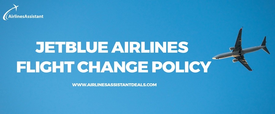 jetblue airlines flight change policy