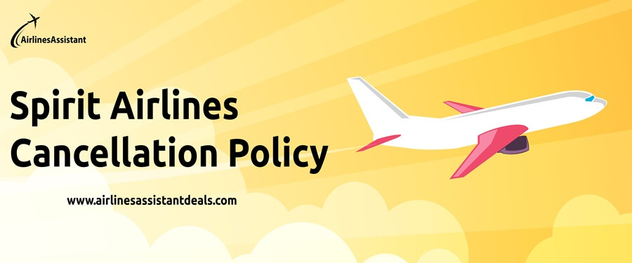spirit airlines cancellation policy