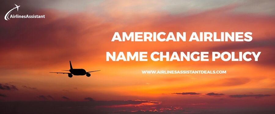 american airlines name change policy