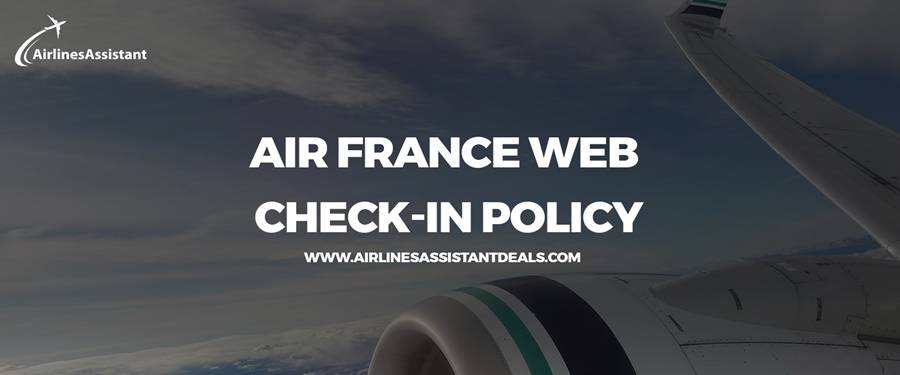 air france web check-in policy