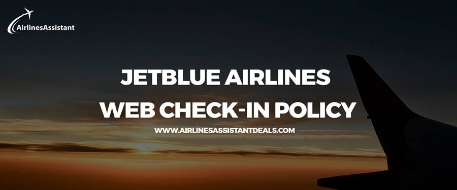 jetblue airlines web check-in policy