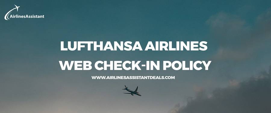 lufthansa airlines web check-in policy