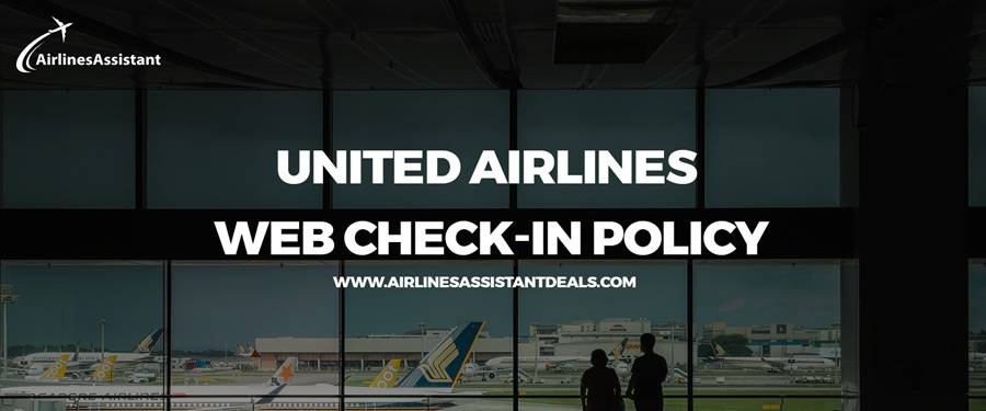 united airlines web check-in policy